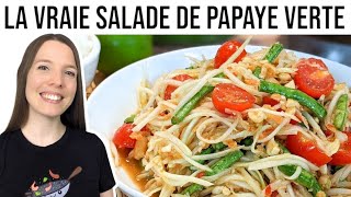 SALADE DE PAPAYE VERTE THAÏLANDAISE  SOM TAM  THAI GREEN PAPAYA SALAD  HOP DANS LE WOK [upl. by Eanwahs]