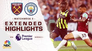 West Ham United v Manchester City  PREMIER LEAGUE HIGHLIGHTS  8312024  NBC Sports [upl. by Aihn]