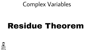 21 Residue Theorem  Complex Variables  Complete Concept [upl. by Assetal]