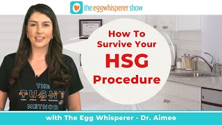 Protips on How To Survive the HSG hysterosalpingogram Procedure aka quotThe Tube Testquot [upl. by Atiekahs]