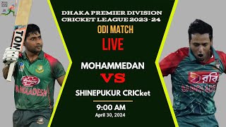 Dhaka premier division cricket league 202324 Live MOHAMMEDAN vs SHINEPUKUR LIVE DPDCL LIVE [upl. by Illona]