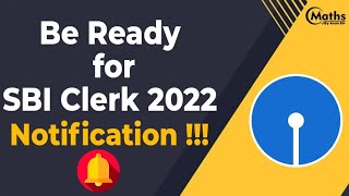 About SBI Clerk Junior Associate Notifications 2022  Pre amp Mains Exam Date  Maths by Arun Sir [upl. by Brunn369]