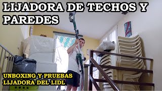 Lijadora Techos y Paredes del Lidl Unboxing y Pruebas 339 [upl. by Kunkle]