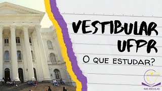 O que estudar para o vestibular da UFPR [upl. by Hacim710]