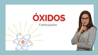 ¿¿Cómo se formulan los OXIDOS Nomenclatura TRADICIONAL STOCK y SISTEMÁTICA [upl. by Analle71]