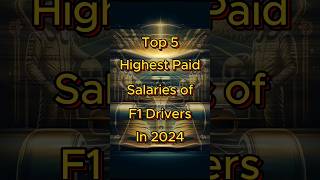 Highest Paid Salaries of F1 Drivers in 2024  Top 5 f1 shorts top5 viral formula1 world [upl. by Deana]