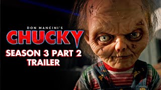 Chucky Season 3 Part 2 Official Trailer  Chucky Official [upl. by Anelleh]