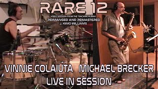 Rare 12 Vinnie and Brecker In Studio Video  Bonus Brecker Alternate Take solo [upl. by Garceau]