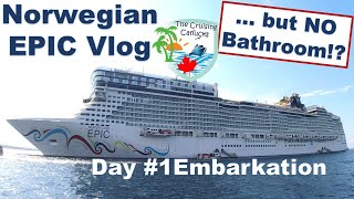 Embarkation Day  NCL Epic Day 1 of 7  Part 1 [upl. by Eitac]