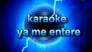 Ya Me entere  Reik Karaoke [upl. by Shipman418]