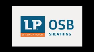 LP OSB Sheathing [upl. by Eidak]