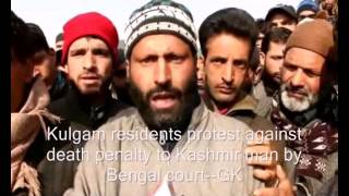 Kulgam residents protest against death penalty to Kashmir man by Bengal court [upl. by Suiraj]