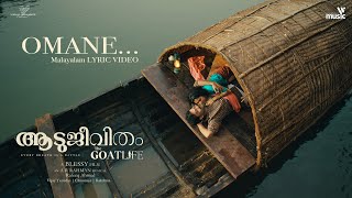 Omane  Malayalam  The GoatLife  Aadujeevitham  ARRahman  Chinmayi Vijay Yesudas [upl. by Alemac718]