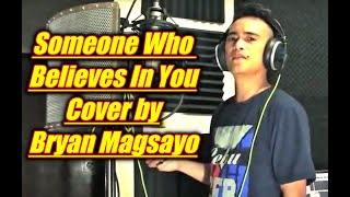 Air Supply  Someone Who Believes In You Cover by Bryan Magsayo [upl. by Nesila]