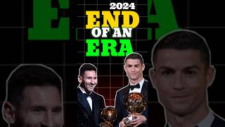 End Of An ERA 🥺 Ronaldo And Messi Out From Ballon DOr Nomination List 2024 🥲 shorts football [upl. by Reahard218]