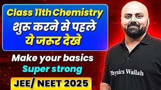 Class 11th Chemistry  Make Your Basics Super Strong  Back to Basics [upl. by Tnecillim]