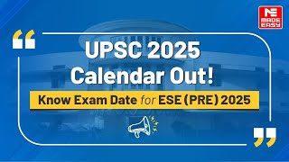 UPSC 2025 Calendar Released📅 ESE Prelims Exam Dates amp Application Deadlines  MADE EASY [upl. by Estes]