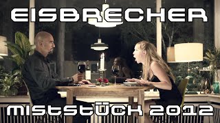 Eisbrecher  Miststück 2012 Official VideoEnglish Lyrics [upl. by Eirtemed]