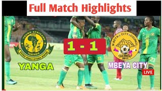 Magoli Yote Yanga vs Mbeya City 11 full match highlights 11022020 [upl. by Flyn]