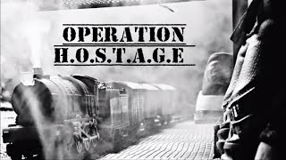 Operation HOSTAGE Full movie [upl. by Viehmann]