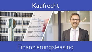 Kaufrecht Finanzierungsleasing [upl. by Walden543]