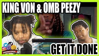 UK REACTS King Von amp OMB Peezy  Get It Done Official Video [upl. by Neelloc]