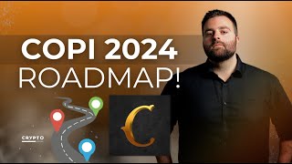 COPI Roadmap  2024 🔥 [upl. by Aroc]