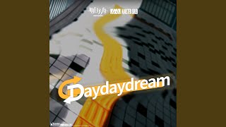 Daydaydream [upl. by Crutcher]