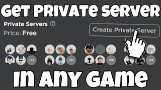 How To Get A Private Server In Any Game FOR FREE 2024 [upl. by Nagel]