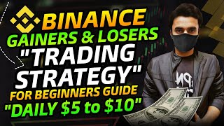 Binance Gainers Vs Losers Crypto Coins  Best Spot Trading Strategy [upl. by Lleryt762]