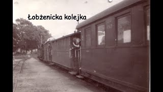 Łobżenicka kolejka [upl. by Erena]