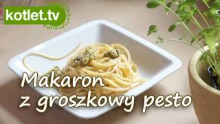 Makaron z pesto groszkowym  KOTLETTV [upl. by Airotal]