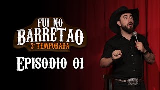 Episódio 01 Temporada 3  FUI NO BARRETÃO [upl. by Barthold766]