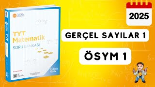 345 TYT MATEMATİK SORU BANKASI ÇÖZÜMLERİ  GERÇEL SAYILAR 1  ÖSYM 1  2025 [upl. by Bloem201]