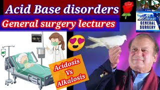 General Surgery lectures 🌹👍 Acid Base Disorder 1 Metabolic respiratory acidosis Alkalosistreatment [upl. by Jorin]