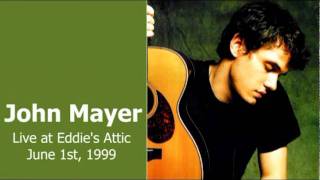 12 Comfortable  John Mayer Live at Eddies Attic  June 1st 1999 [upl. by Stew]