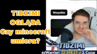 TIDZIMI OGLĄDA Żurek  Czy Minecraft umiera [upl. by Tega827]