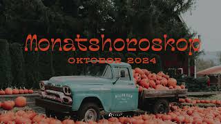 Monatshoroskop Oktober 2024 [upl. by Arlinda]