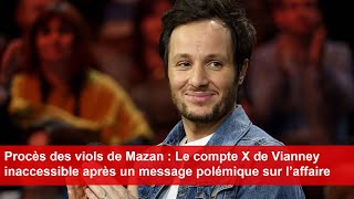 Le compte X de Vianney inaccessible après un message polémique sur l’affaire [upl. by Mackie873]