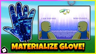 How To Get MATERIALIZE GLOVE amp SHOWCASE in SLAP BATTLES Orb of Honor Badge ROBLOX [upl. by Kimbell]