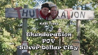 Thunderation POV Silver Dollar City  Branson MO [upl. by Adnohryt647]