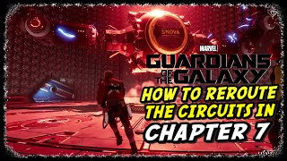 Guardians of the Galaxy How to Reroute the Circuits in Chapter 7 Canine Confusion [upl. by Atibat]