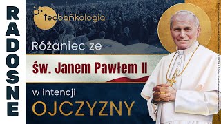 Różaniec Teobańkologia ze św Janem Pawłem II w intencji Ojczyzny 2402 Sobota [upl. by Wing287]