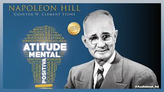 📚 ATITUDE MENTAL POSITIVA  AUTOR NAPOLEON HILL  EM CAPÍTULOS [upl. by Ingeborg]