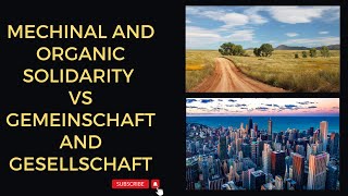 Mechinal and Organic solidarity gemeinschaft and gesellschaft Ferdinand Tonnie and Emile Durkheim [upl. by Aelyk]