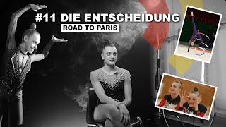 11 Road to Paris  Die Entscheidung [upl. by Lavella335]