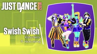 Just Dance 2018 Swish Swish [upl. by Smalley]