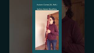 Autumn comes 16 Jhdt recorder [upl. by Maltzman]