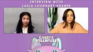 INTERVIEW Laila Lockhart Kraner of Gabbys Dollhouse [upl. by Jerrylee]