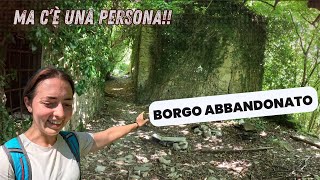 TROVO UNA PERSONA IN UN BORGO ABBANDONATO  URBEX TOSCANA [upl. by Reagen259]